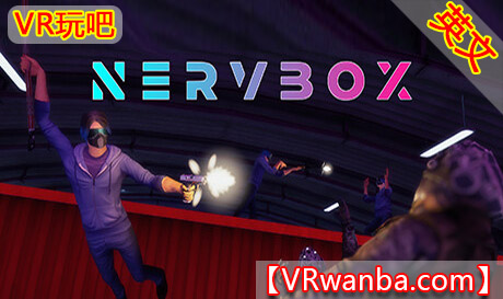 图片[1]VR玩吧-VR游戏破解下载网站-Quest 2 3 一体机游戏-Steam VR串流游戏-VR游戏资源汉化中文网站-Pico Neo3 4-Meta Quest 2 3-HTC VIVE-Oculus Rift-Valve Index-Pico VR-游戏下载中心Steam PC VR游戏《神经沙盒VR》 NervBox（高速下载）VR玩吧-VR游戏破解下载网站-Quest 2 3 一体机游戏-Steam VR串流游戏-VR游戏资源汉化中文网站-Pico Neo3 4-Meta Quest 2 3-HTC VIVE-Oculus Rift-Valve Index-Pico VR-游戏下载中心VR玩吧【VRwanba.com】汉化VR游戏官网