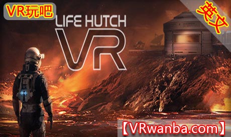 图片[1]VR玩吧-VR游戏破解下载网站-Quest 2 3 一体机游戏-Steam VR串流游戏-VR游戏资源汉化中文网站-Pico Neo3 4-Meta Quest 2 3-HTC VIVE-Oculus Rift-Valve Index-Pico VR-游戏下载中心Steam PC VR游戏《生存VR》Life Hutch VR（高速下载）VR玩吧-VR游戏破解下载网站-Quest 2 3 一体机游戏-Steam VR串流游戏-VR游戏资源汉化中文网站-Pico Neo3 4-Meta Quest 2 3-HTC VIVE-Oculus Rift-Valve Index-Pico VR-游戏下载中心VR玩吧【VRwanba.com】汉化VR游戏官网