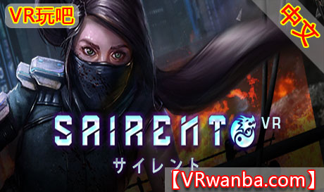 图片[1]VR玩吧-VR游戏破解下载网站-Quest 2 3 一体机游戏-Steam VR串流游戏-VR游戏资源汉化中文网站-Pico Neo3 4-Meta Quest 2 3-HTC VIVE-Oculus Rift-Valve Index-Pico VR-游戏下载中心Steam PC VR游戏《默者VR》Sairento VR（高速下载）VR玩吧-VR游戏破解下载网站-Quest 2 3 一体机游戏-Steam VR串流游戏-VR游戏资源汉化中文网站-Pico Neo3 4-Meta Quest 2 3-HTC VIVE-Oculus Rift-Valve Index-Pico VR-游戏下载中心VR玩吧【VRwanba.com】汉化VR游戏官网