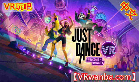 Oculus Quest 游戏《舞力全开VR-欢迎来到舞力城》Just Dance VR–Welcome to DancityVR玩吧-VR游戏破解下载网站-Quest 2 3 一体机游戏-Steam VR串流游戏-VR游戏资源汉化中文网站-Pico Neo3 4-Meta Quest 2 3-HTC VIVE-Oculus Rift-Valve Index-Pico VR-游戏下载中心VR玩吧【VRwanba.com】汉化VR游戏官网